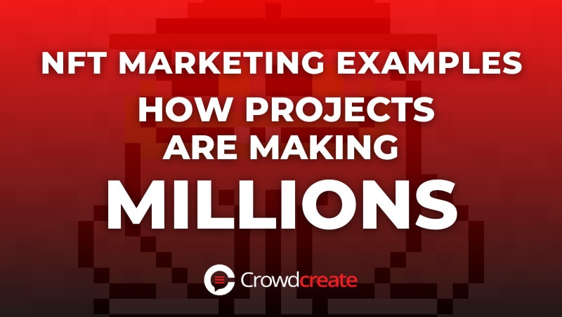 NFT Marketing Examples