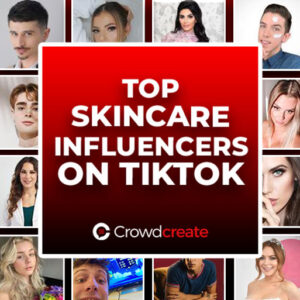 top skincare influencer on tiktok
