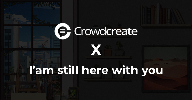 Crowdcreate-X-I-am-Still-Here