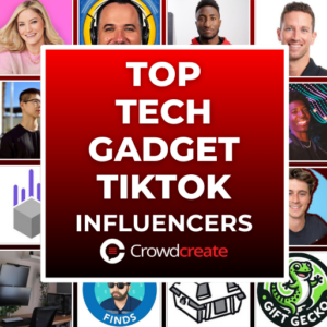 Top Tech Gadget TikTok Influencers